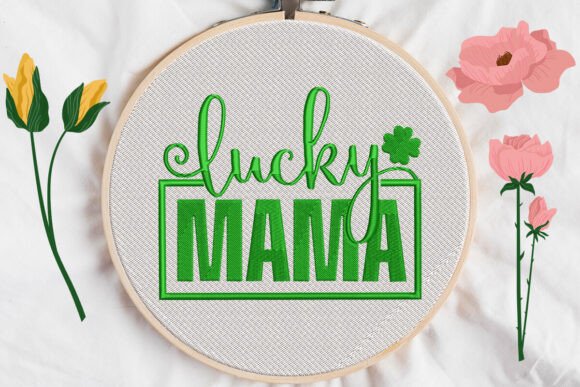 Patrick s Day MAMA Lucky Embroidery